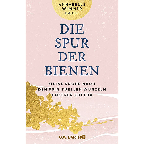 Die Spur der Bienen, Annabelle Wimmer Bakic