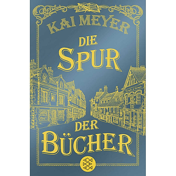 Die Spur der Bücher, Kai Meyer