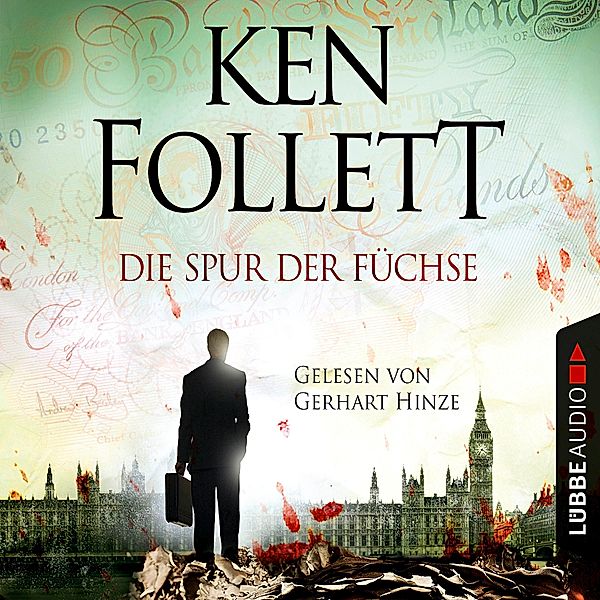 Die Spur der Füchse, 4 CDs, Ken Follett