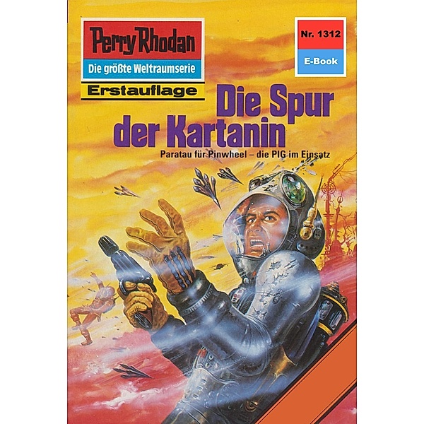 Die Spur der Kartanin (Heftroman) / Perry Rhodan-Zyklus Die Gänger des Netzes Bd.1312, Arndt Ellmer