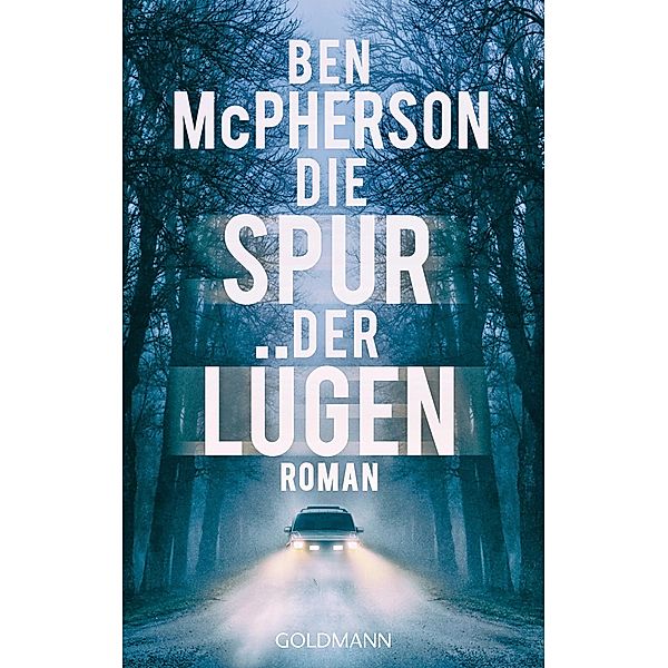 Die Spur der Lügen, Ben McPherson