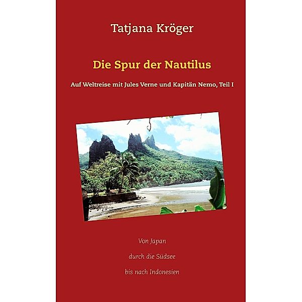 Die Spur der Nautilus, Tatjana Kröger