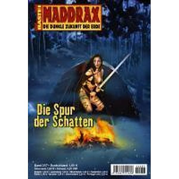Die Spur der Schatten / Maddrax Bd.257, Jo Zybell