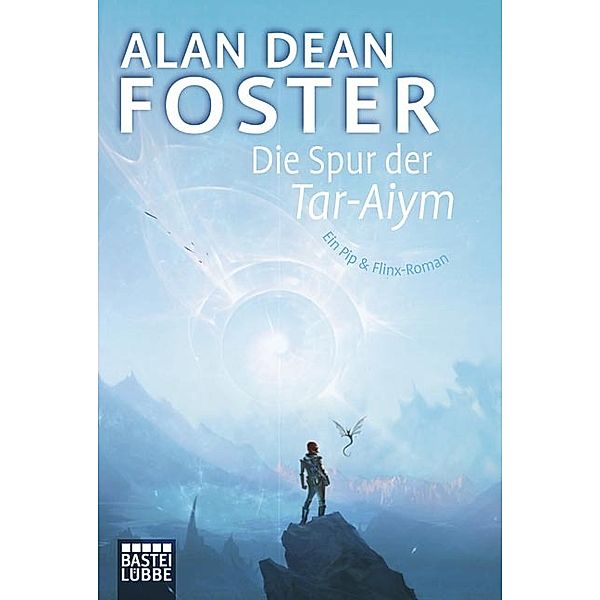 Die Spur der Tar-Aiym, Alan Dean Foster