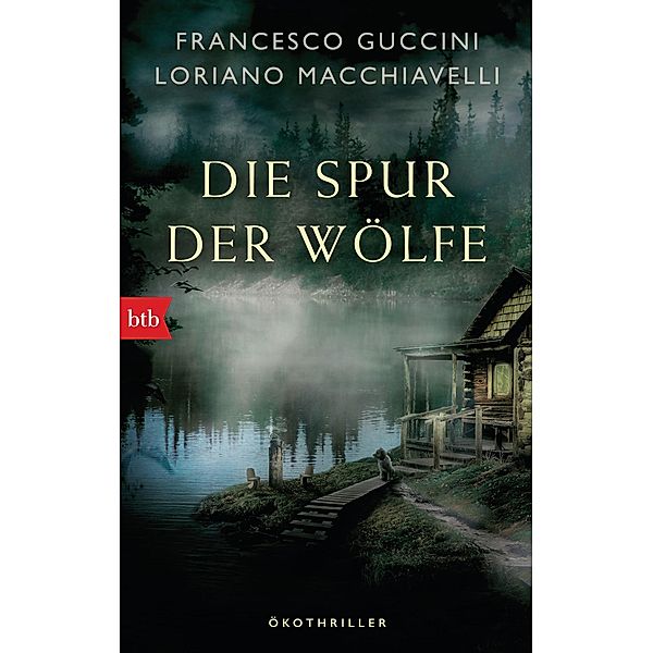 Die Spur der Wölfe / Marco Gherardini Bd.3, Francesco Guccini, Loriano Macchiavelli