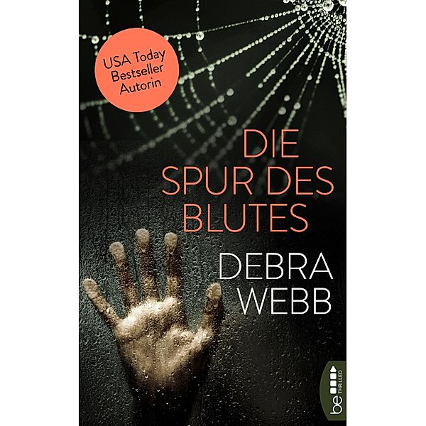 Die Spur des Blutes / Profiler-Thriller mit Jess Harris Bd.02, Debra Webb