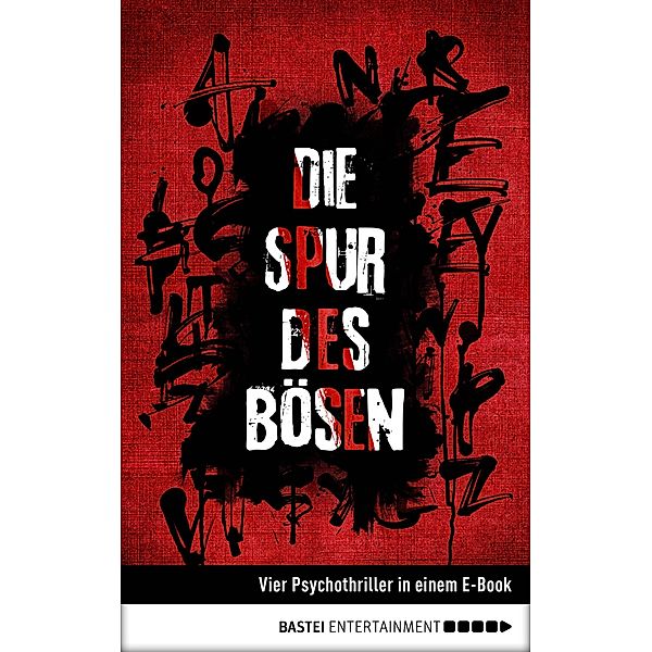 Die Spur des Bösen, Christian Endres, Timothy Stahl, Michael Marcus Thurner, Jens Schumacher