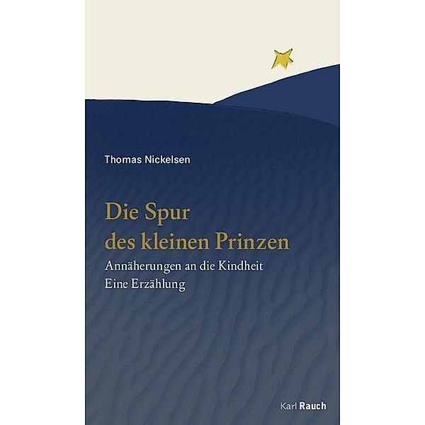 Die Spur des kleinen Prinzen, Thomas Nickelsen