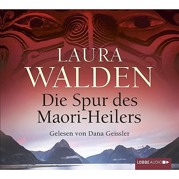 Die Spur des Maori-Heilers, 6 CDs, Laura Walden