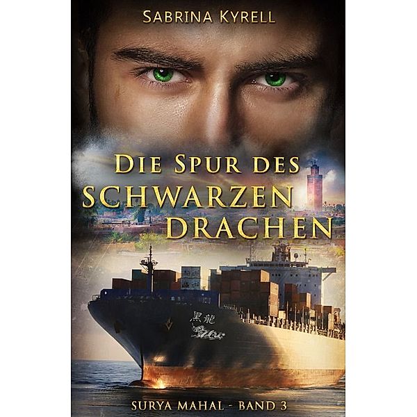 Die Spur des Schwarzen Drachen, Sabrina Kyrell