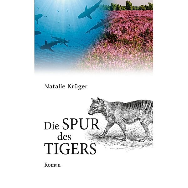 Die Spur des Tigers, Natalie Krüger