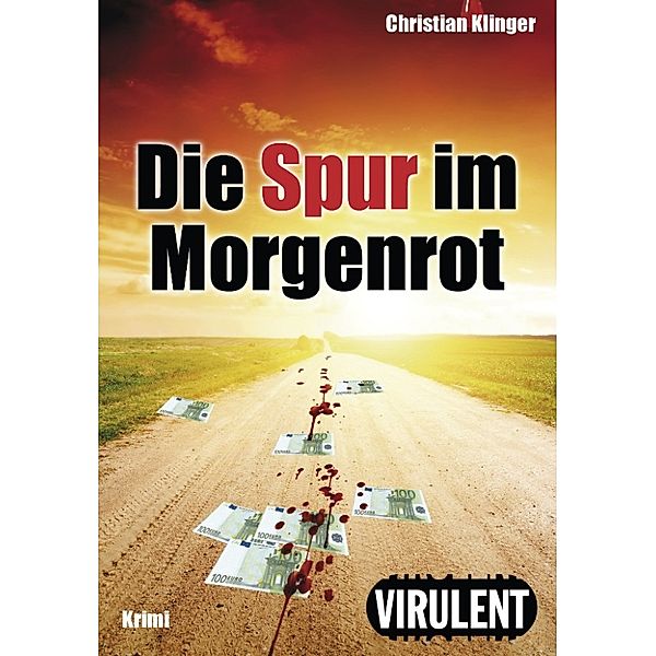 Die Spur im Morgenrot, Christian Klinger