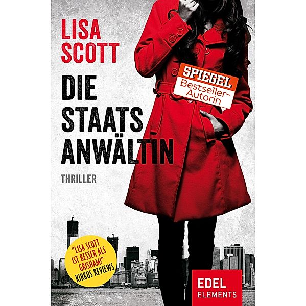 Die Staatsanwältin, Lisa Scott