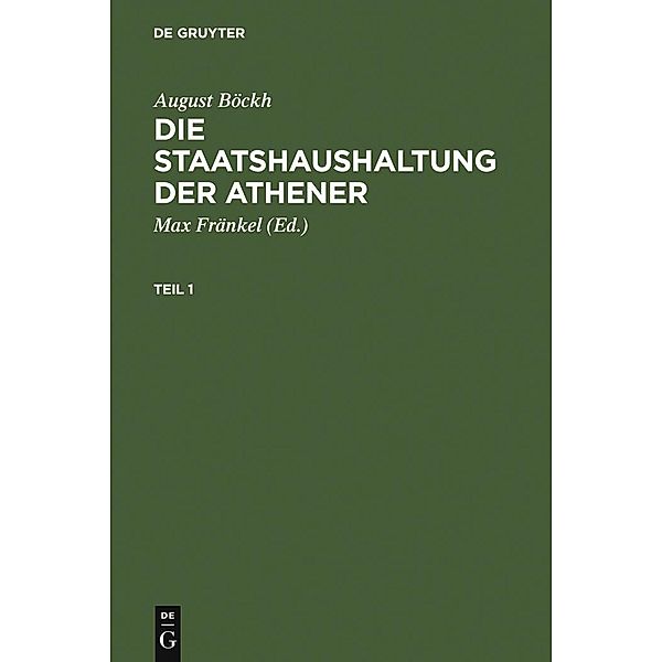 Die Staatshaushaltung der Athener. 2 Bände, August Böckh