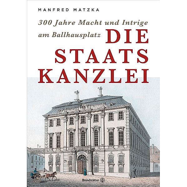 Die Staatskanzlei, Manfred Matzka