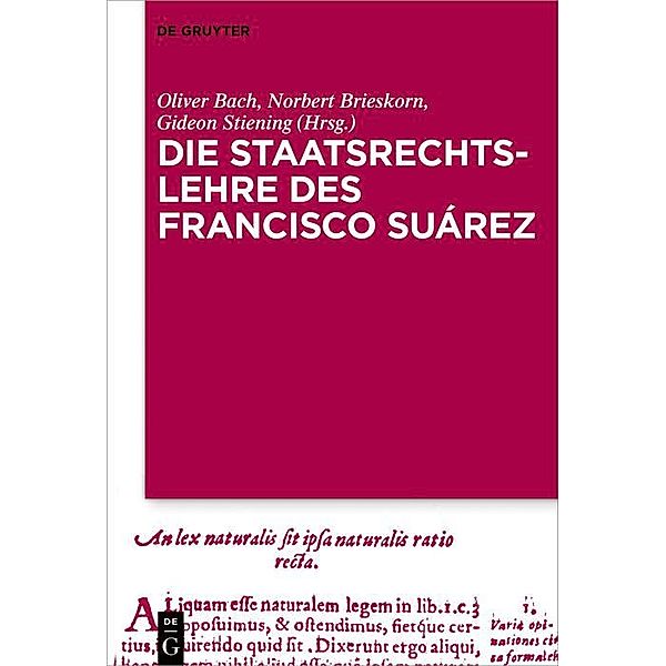 Die Staatsrechtslehre des Francisco Suárez