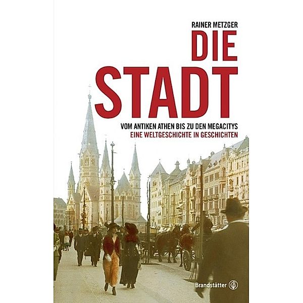 Die Stadt, Rainer Metzger