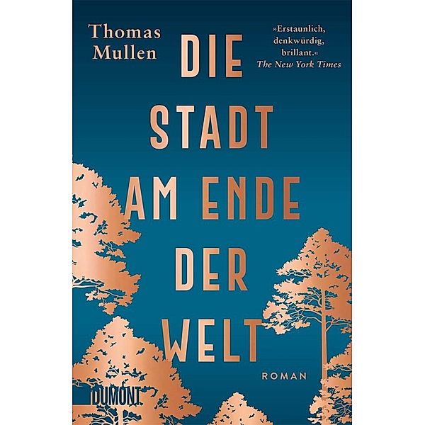 Die Stadt am Ende der Welt, Thomas Mullen