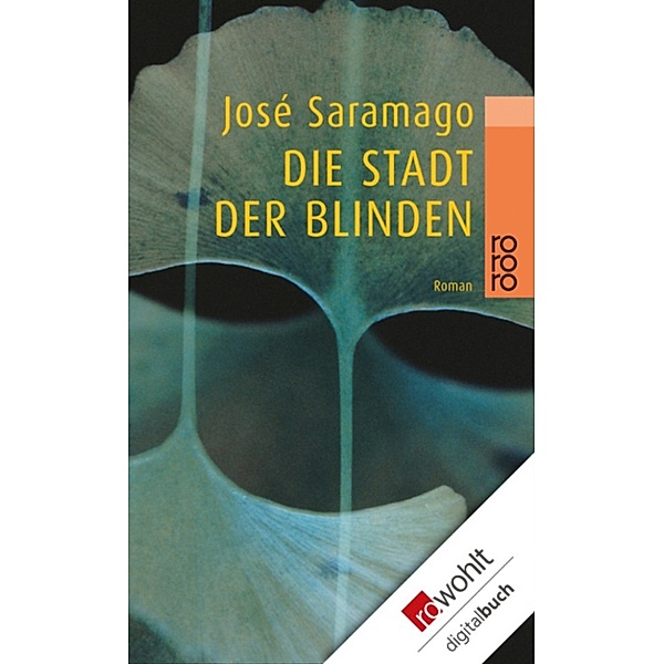 Die Stadt der Blinden, José Saramago