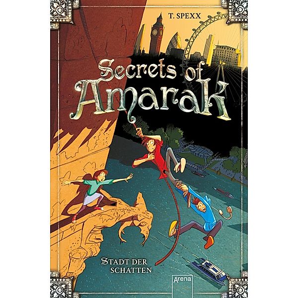 Die Stadt der Schatten / Secrets of Amarak Bd.2, T. Spexx
