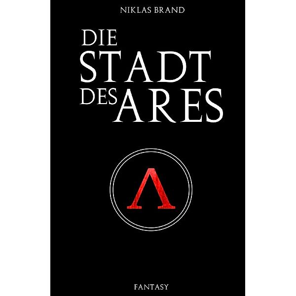 Die Stadt des Ares, Niklas Brand