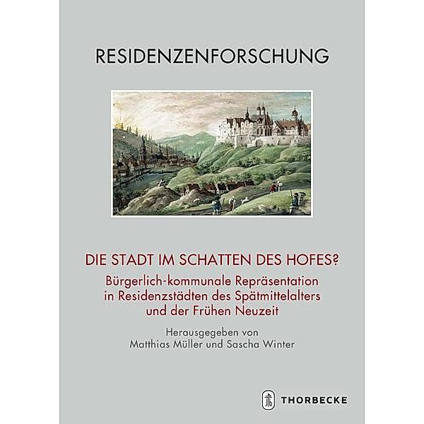 Die Stadt im Schatten des Hofes?