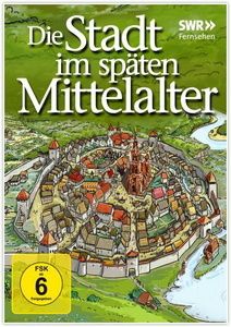 Image of Die Stadt im späten Mittelalter