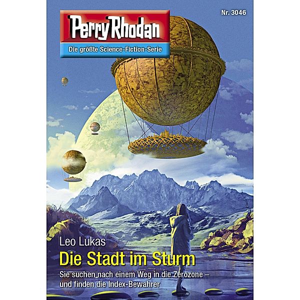 Die Stadt im Sturm / Perry Rhodan-Zyklus Mythos Bd.3046, Leo Lukas