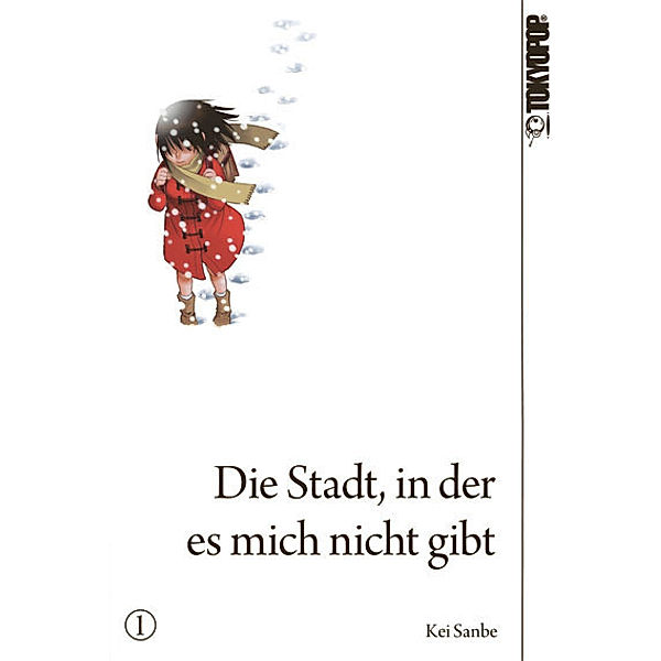 Die Stadt, in der es mich nicht gibt Bd.1, Kei Sanbe