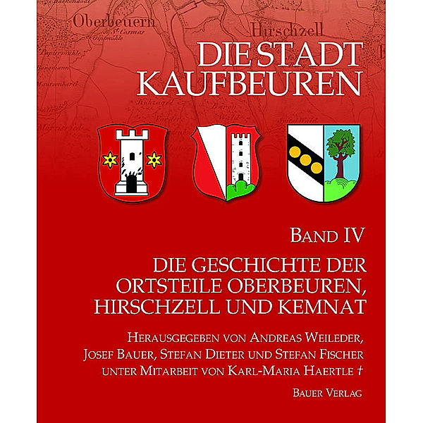 Die Stadt Kaufbeuren / Die Geschichte der Ortsteile, Andreas Weileder