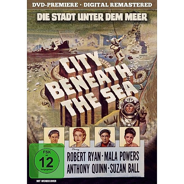 Die Stadt unter dem Meer, Anthony Quinn, Robert Ryan, Mala Powers