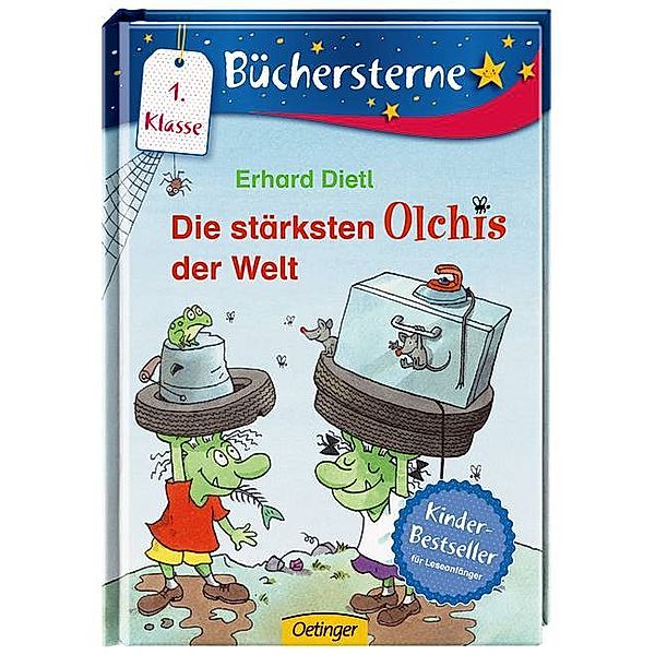 Die stärksten Olchis der Welt / Die Olchis Büchersterne 1. Klasse Bd.1, Erhard Dietl