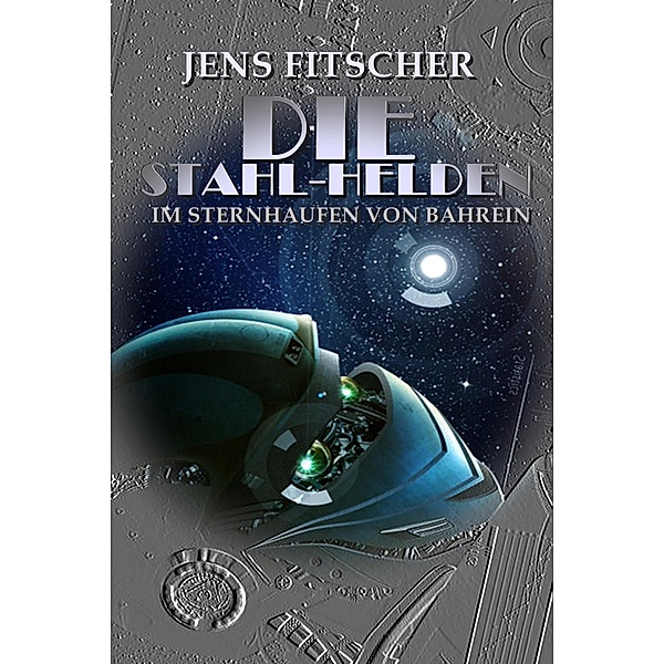 Die Stahl-Helden, Jens Fitscher