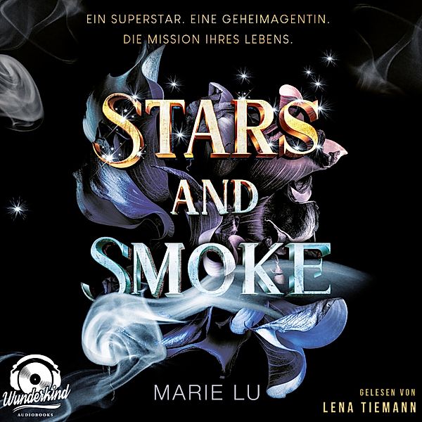 Die Stars-and-Smoke-Reihe - 1 - Stars and Smoke, Marie Lu