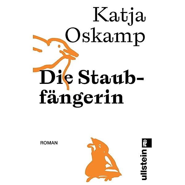 Die Staubfängerin, Katja Oskamp