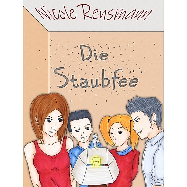 Die Staubfee, Nicole Rensmann