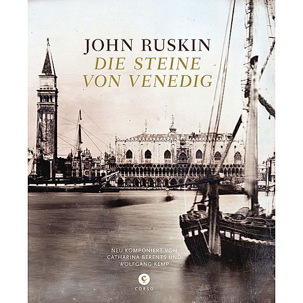 Die Steine von Venedig, John Ruskin