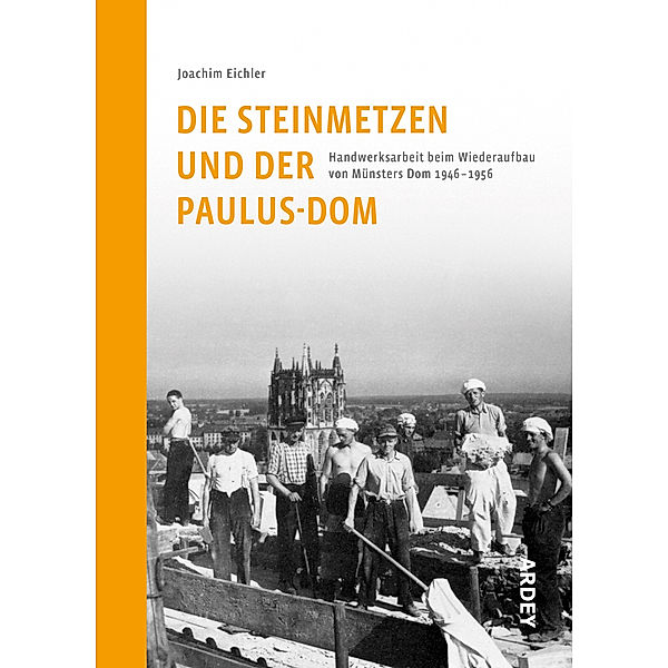 Die Steinmetzen und der Paulus-Dom, Joachim Eichler