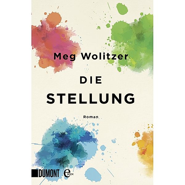 Die Stellung, Meg Wolitzer