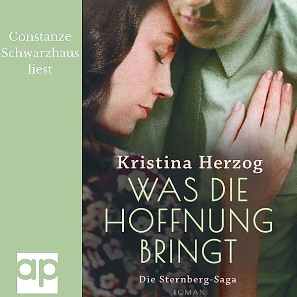 Die Sternberg-Saga - 2 - Was die Hoffnung bringt, Kristina Herzog