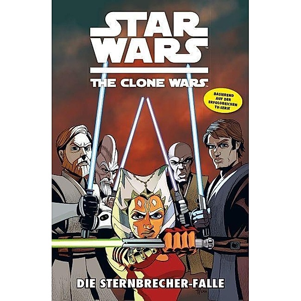 Die Sternbrecher-Falle / Star Wars - The Clone Wars (Comic zur TV-Serie) Bd.10, Mike W. Barr