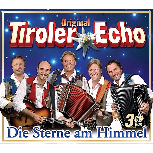 Die Sterne Am Himmel, Original Tiroler Echo