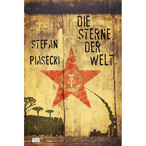 Die Sterne der Welt (DDR-Spionageroman), Stefan Piasecki