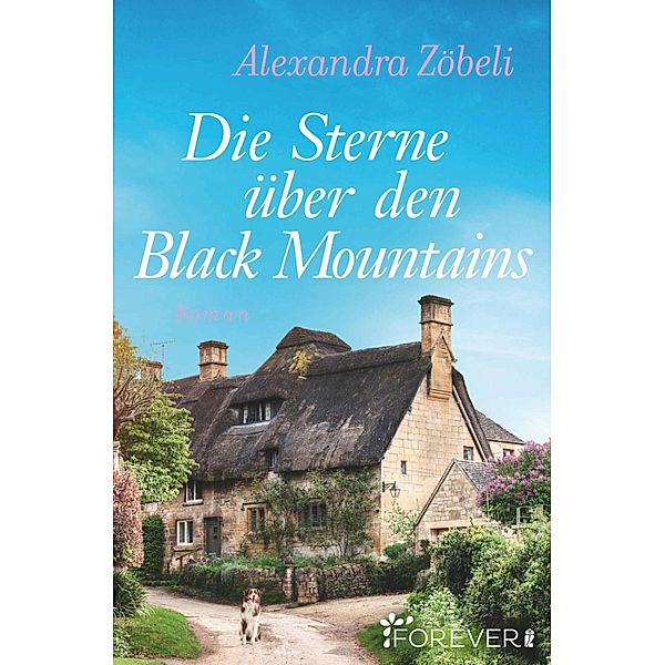 Die Sterne über den Black Mountains, Alexandra Zöbeli