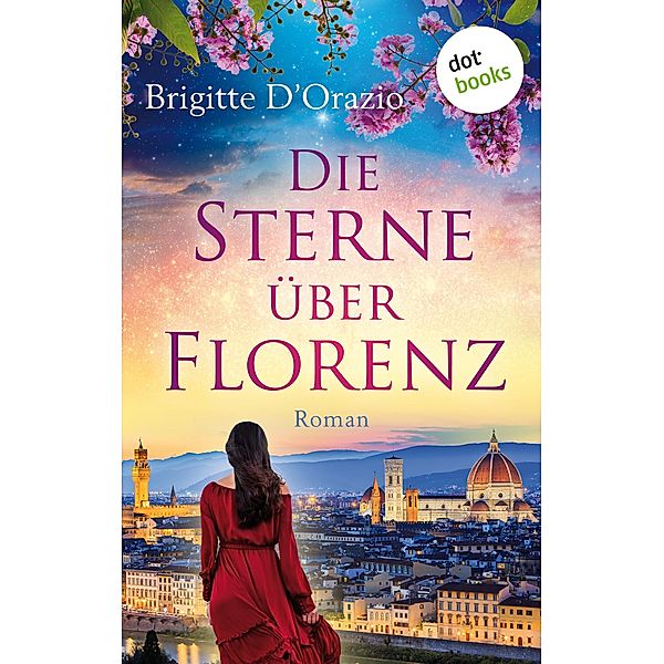 Die Sterne über Florenz, Brigitte D'Orazio