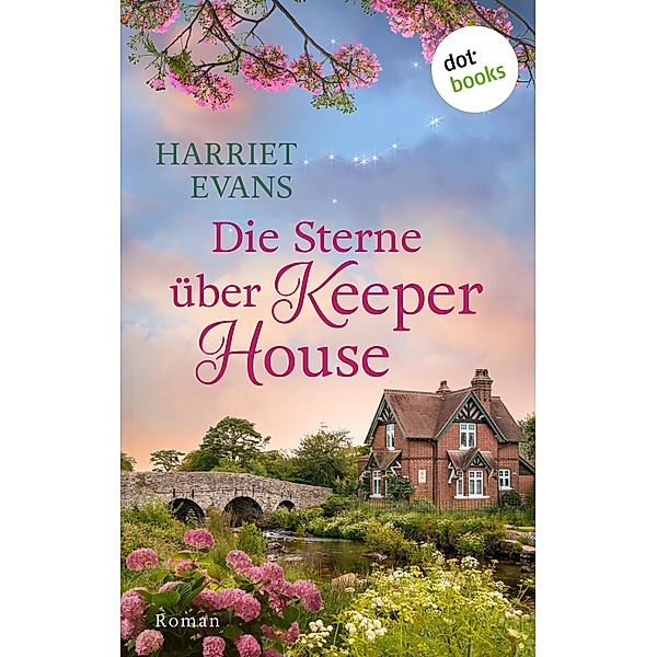 Die Sterne über Keeper House, Harriet Evans