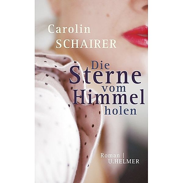 Die Sterne vom Himmel holen, Carolin Schairer