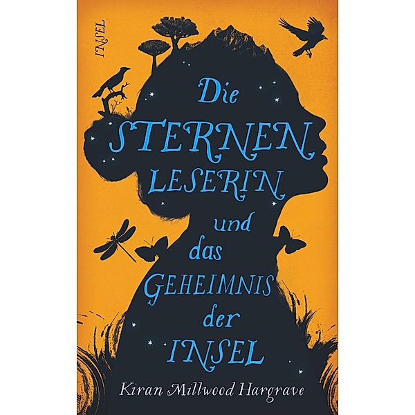 Die Sternenleserin und das Geheimnis der Insel, Kiran Millwood Hargrave