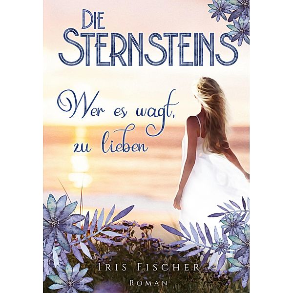 Die Sternsteins, Iris Fischer