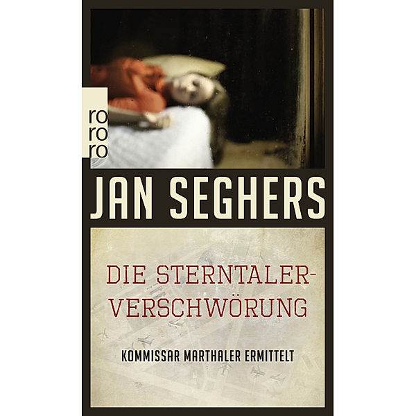 Die Sterntaler-Verschwörung / Kommissar Marthaler Bd.5, Jan Seghers